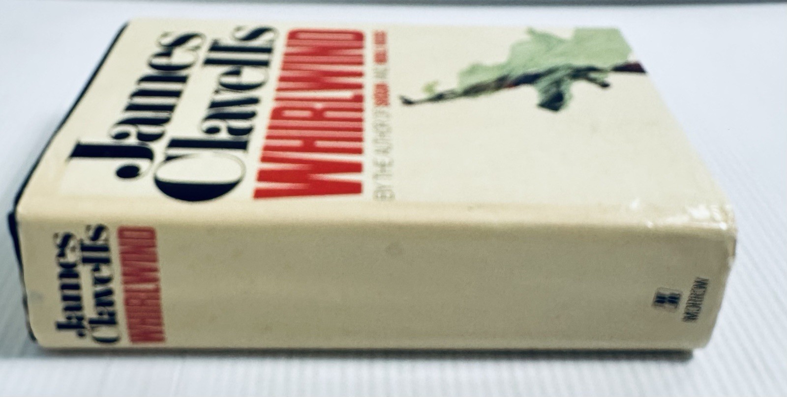 James Clavell Whirlwind 1986 First Edition Hardcover Novel Epic Historical Drama