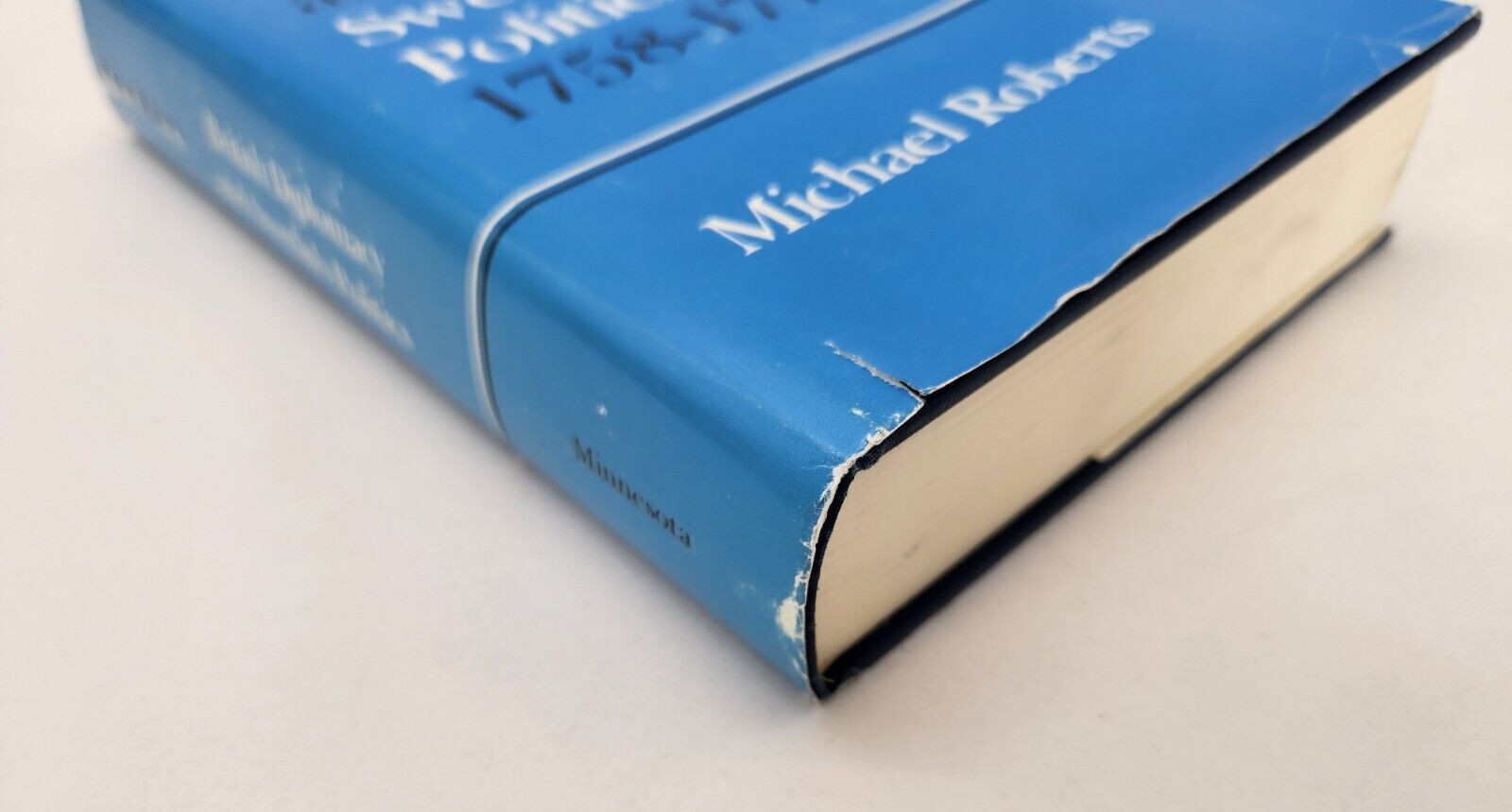 British Diplomacy And Swedish Politics, 1758-1773 by Michael Roberts 1980 HC