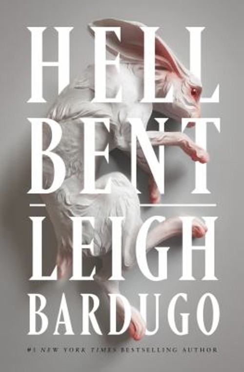 Hell Bent : A Novel Hardcover Leigh Bardugo
