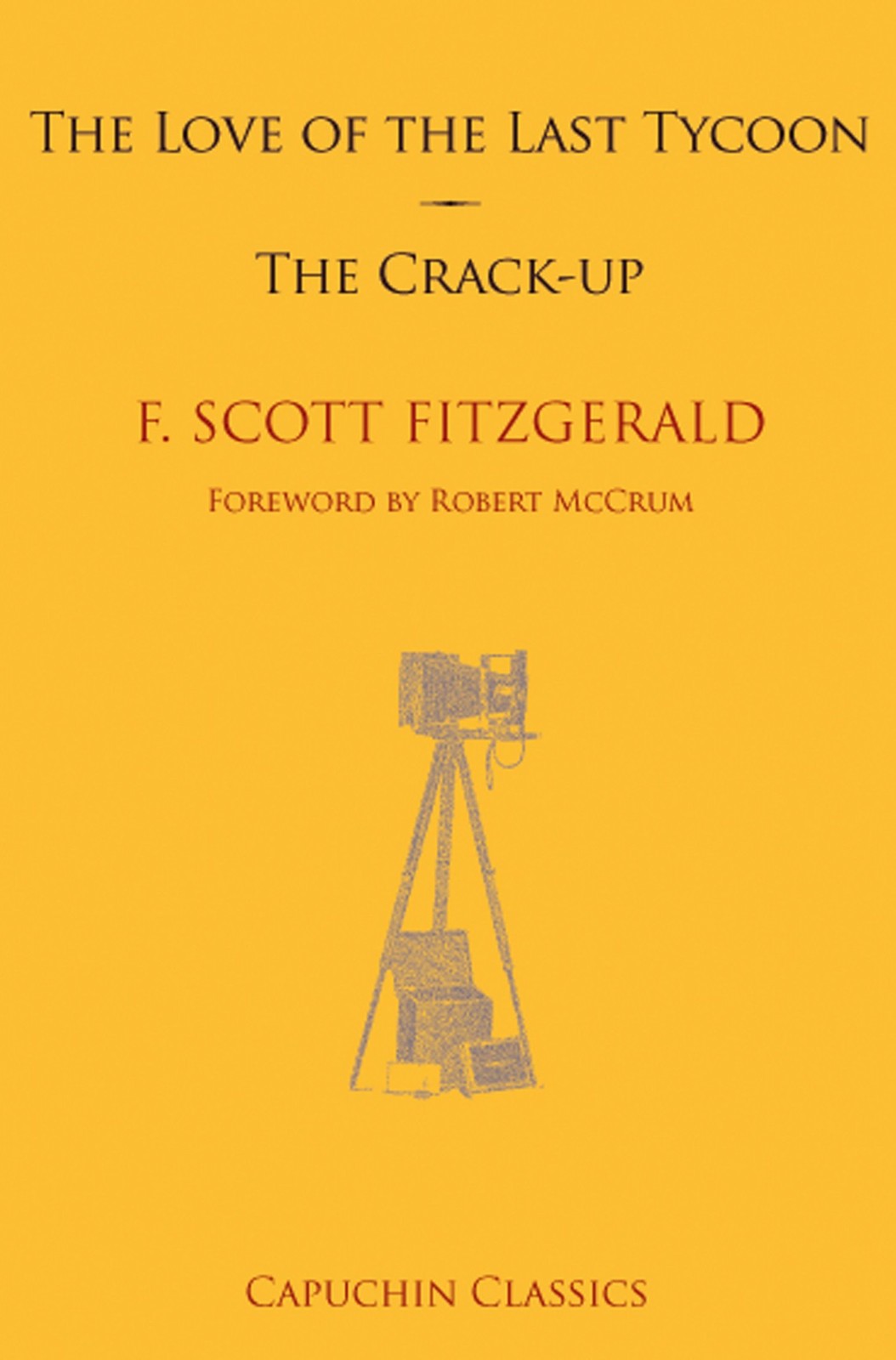 Love of the Last Tycoon & The Crack-up – paperback Macdonald, Kevin|Fitzgera…
