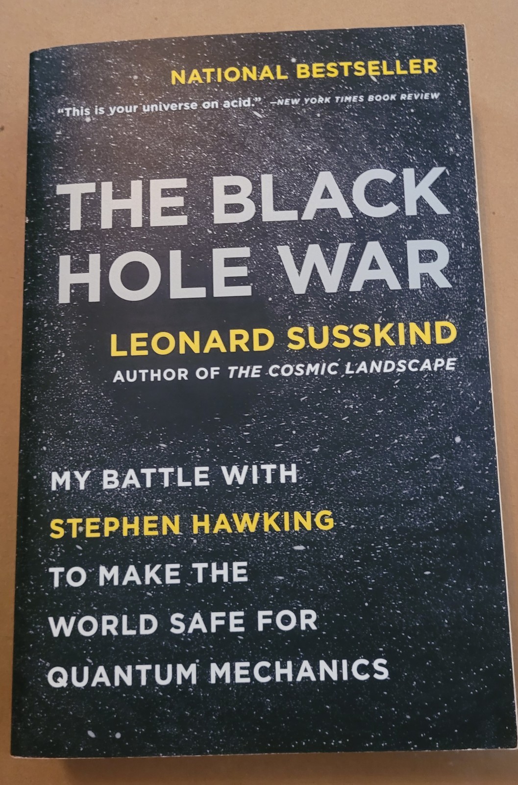 The Black Hole War – Paperback, by Susskind Leonard – Acceptable