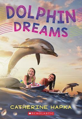 Dolphin Dreams – 1338136429, paperback, Catherine Hapka