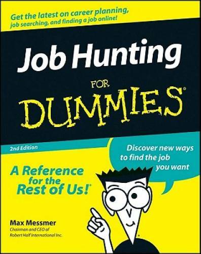 Job Hunting for Dummies, 2nd Edition – Paperback By Messmer, Max – GOOD