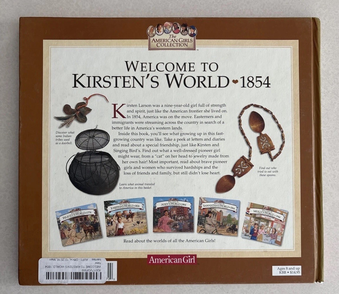 Welcome to Kirsten’s World 1854, American Girls Pleasant Company 1999 HC