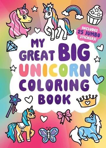 Little Bee Book My Great Big Unicorn Coloring Book (A Jumbo-Sized Co (Paperback)