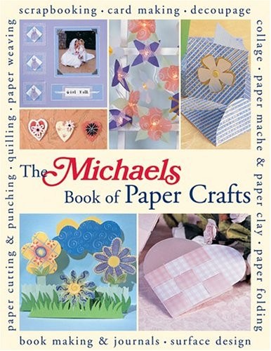 The Michaels Book of Paper Cra – ACCEPTABLE
