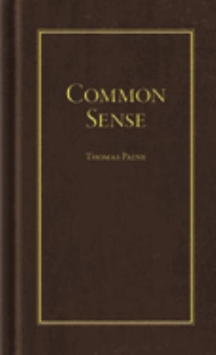 Common Sense (Books of American Wisdom), Paine, Thomas