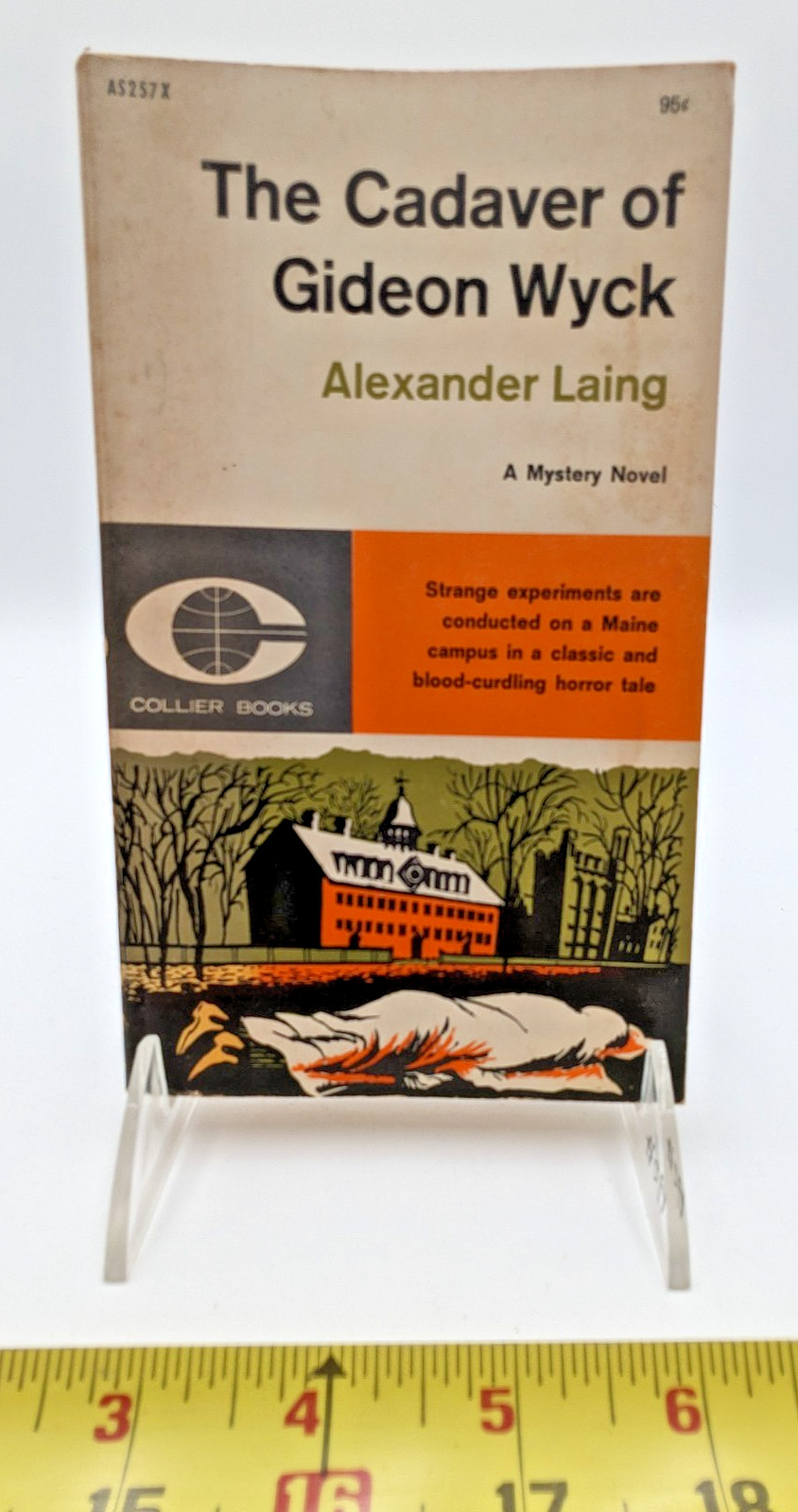 The Cadaver Of Gideon Wyck by Alexander Laing, 1962 Collier Books