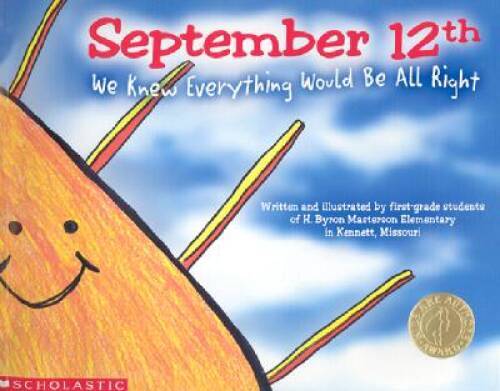 September 12th: We Knew Everything Would Be All Right – Paperback – VERY GOOD