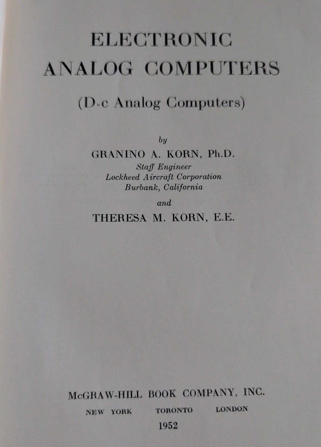 1952 ELECTRONIC ANALOG COMPUTERS Granino & Theresa Korn Vintage HardCv #COMPUTER