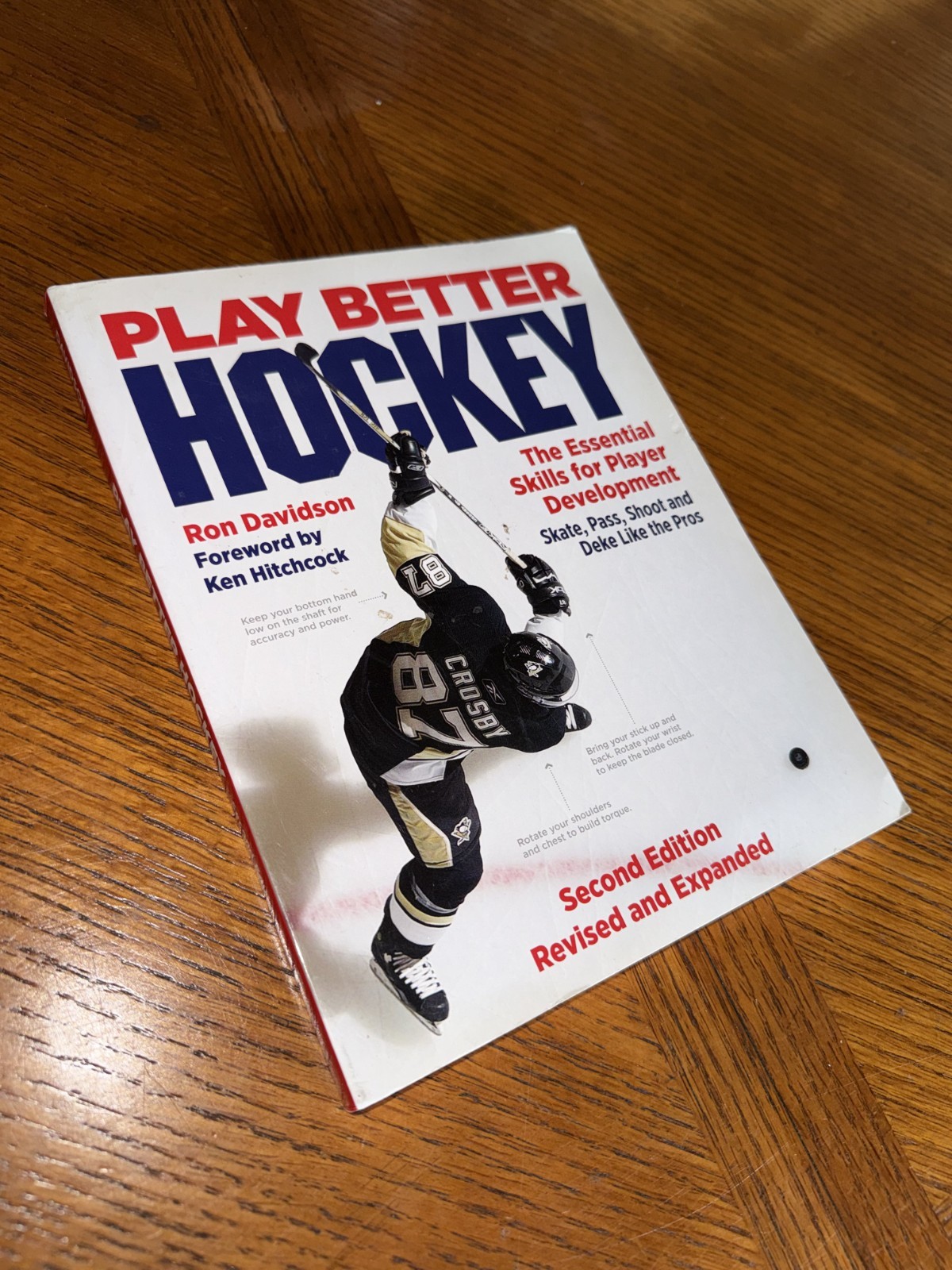 Play Better Hockey : The Essential Skills for Player Development by Ron Davidson