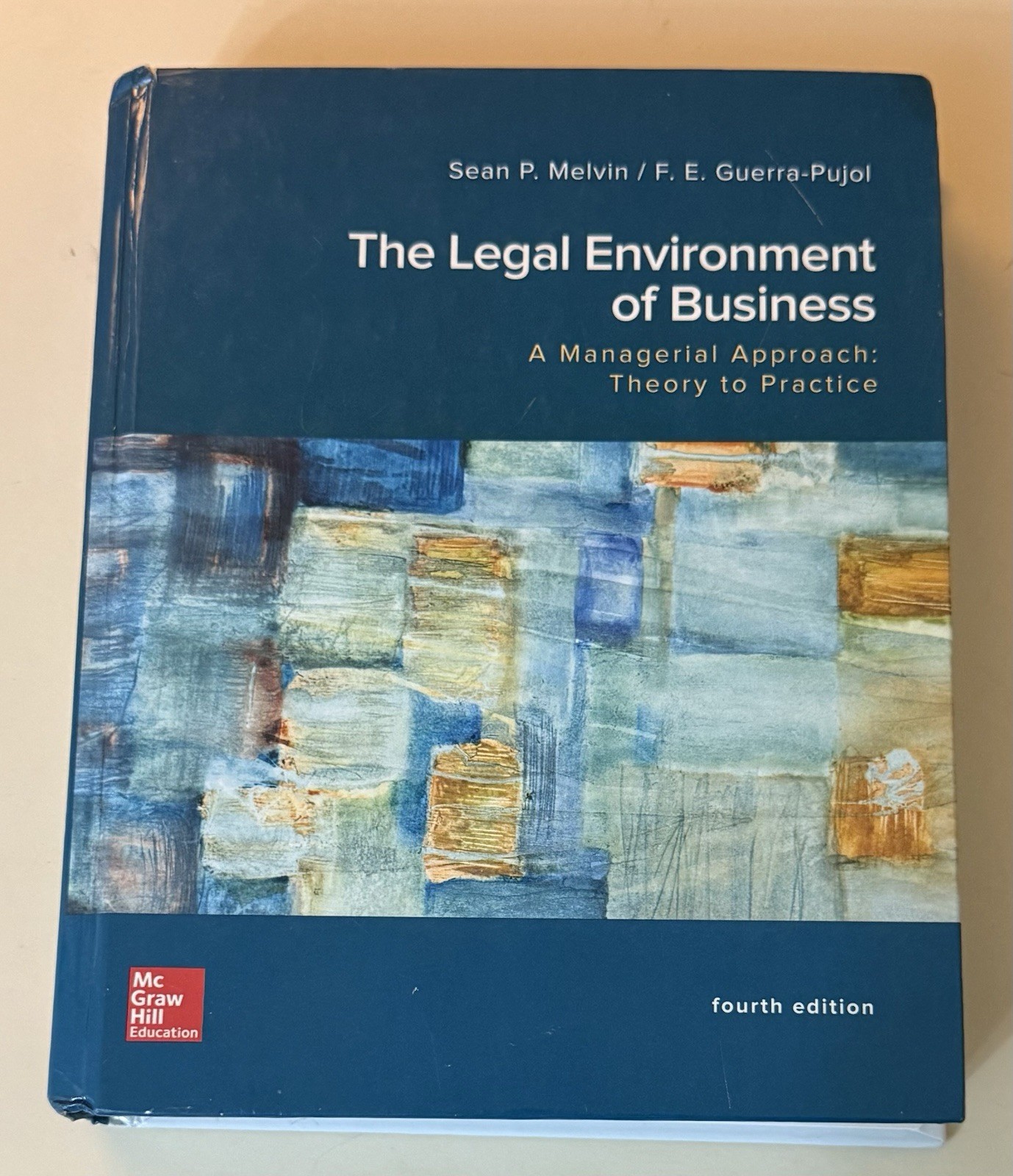 The Legal Environment of Business 4th Edition Melvin Guerra-Pujol