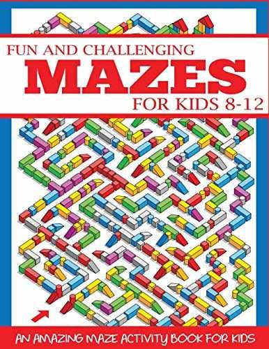 Fun and Challenging Mazes for Kids – Paperback, by Press Dylanna – Very Good