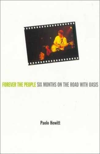 Forever the People: 6 Months on the – Paperback, by Hewitt Paolo – Very Good