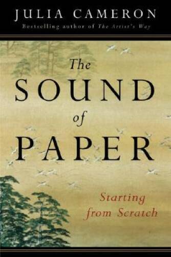 The Sound of Paper – Hardcover By Cameron, Julia – GOOD