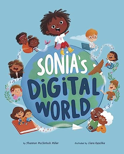 Sonia’s Digital World (Iste Young I…, McClintock Mill