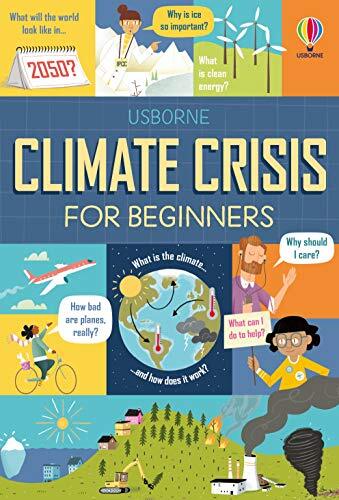 Climate Crisis for Beginners By Andy Prentice, Eddie Reynolds