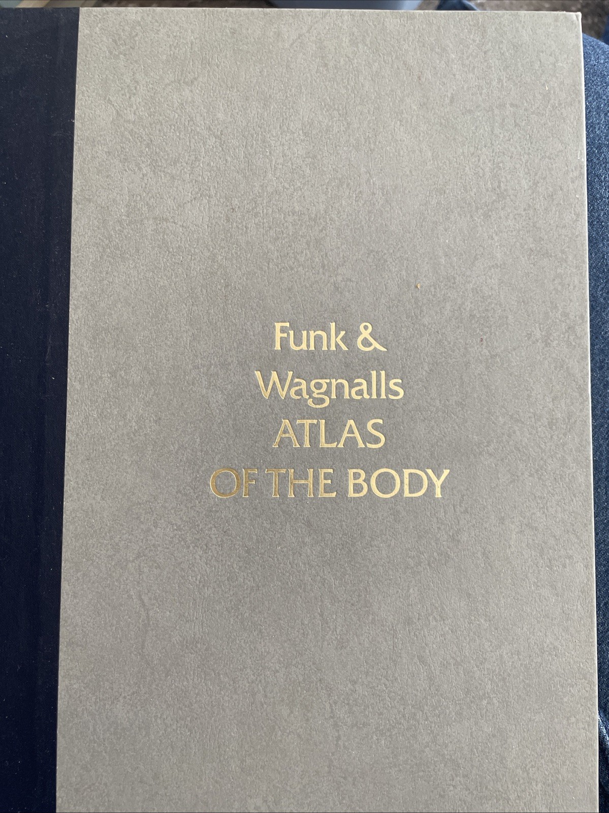 Funk and Wagnalls Atlas of the Body