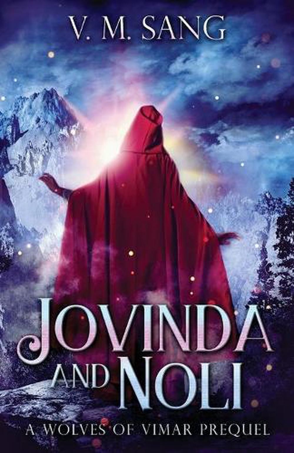 Jovinda And Noli: A Wolves Of Vimar Prequel by V.M. Sang (English) Paperback Boo
