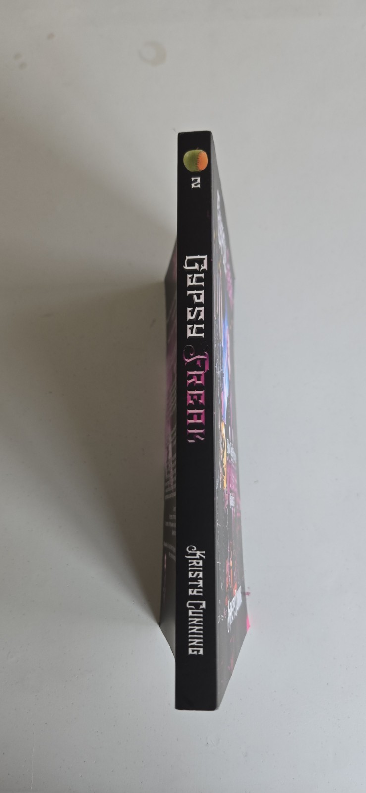 Gypsy Freak (All The Pretty Monsters) by Kristy Cunning
