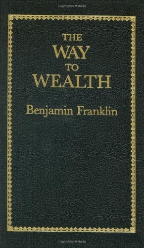 The Way to Wealth (Little Books of Wisdom) by Benjamin Franklin(1986-09-01)