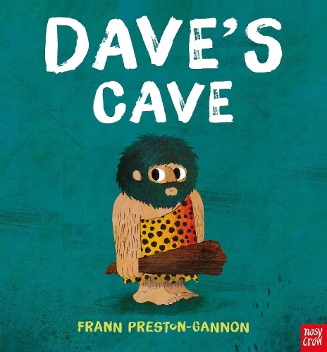 Dave’s Cave by Frann Preston-Gannon Paperback / softback Book The Fast Free