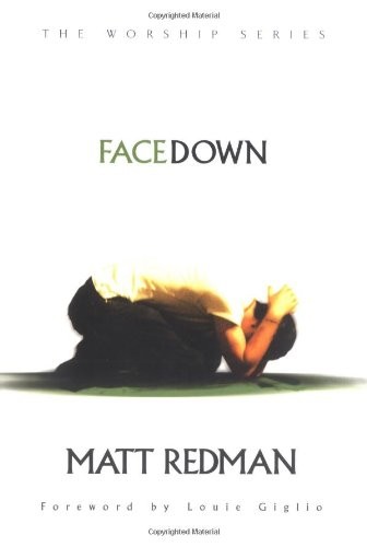Facedown (The Worship Series) – Redman, Matt|Giglio, Louie – Good – See cond…