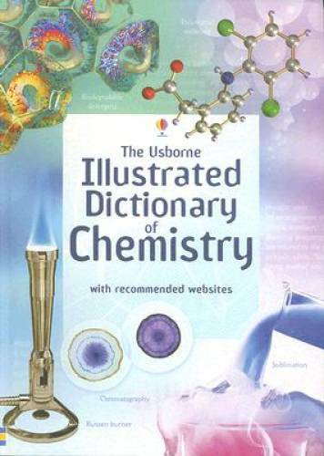 Illustrated Dictionary of Chemistry (Illustrated Dictionaries) – GOOD
