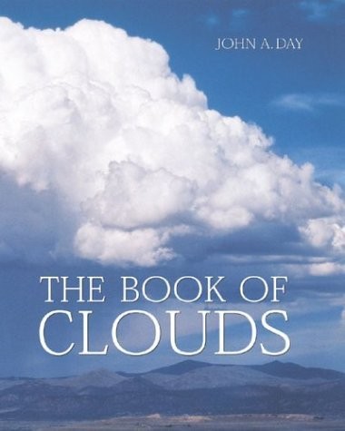 The Book of Clouds – Day, John A. – Like New – See condition notes