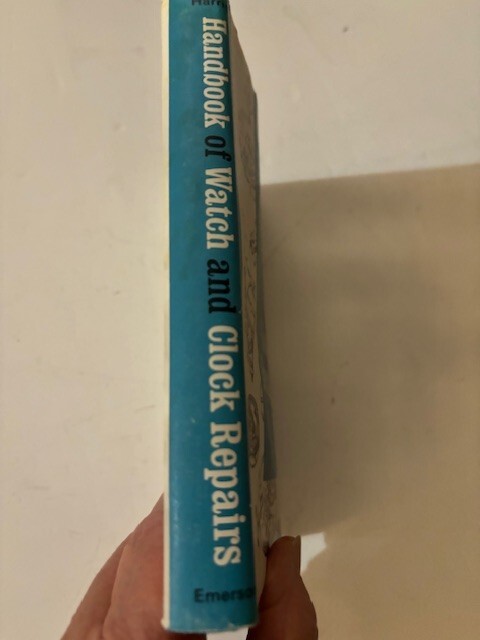 1968 Handbook of Watch and Clock Repairs by Harris