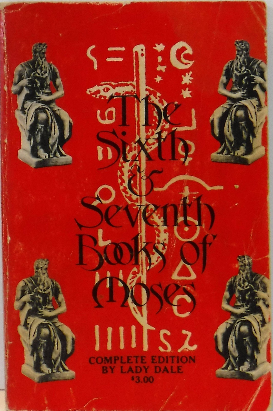 The Sixth and Seventh Books of Moses Complete Edition Occult