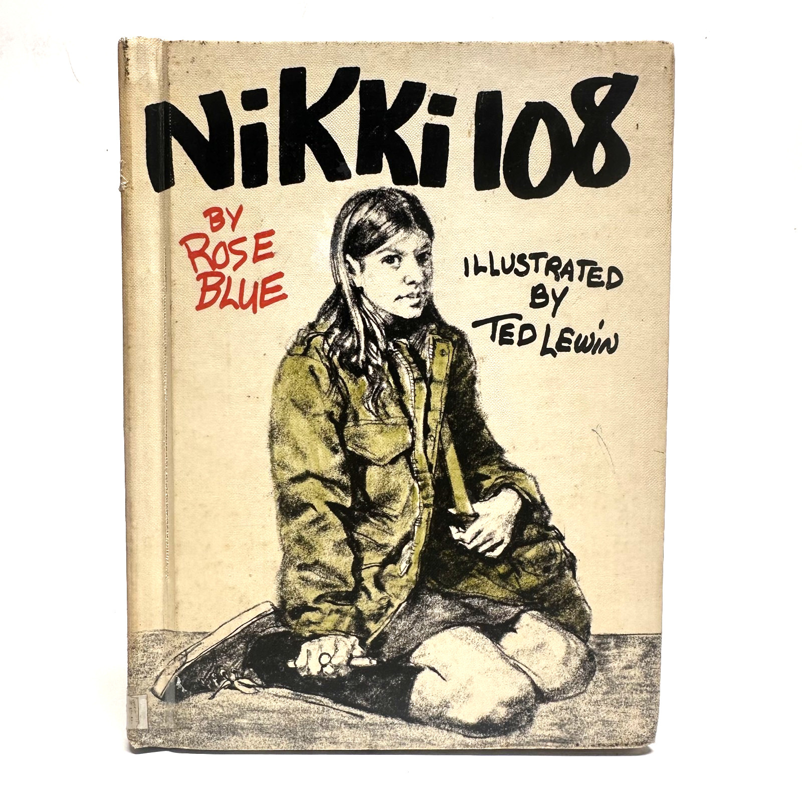 NIKKI 108 By Rose J Blue Illustrated By Ted Lewin 1973 1st Edition Hardcover