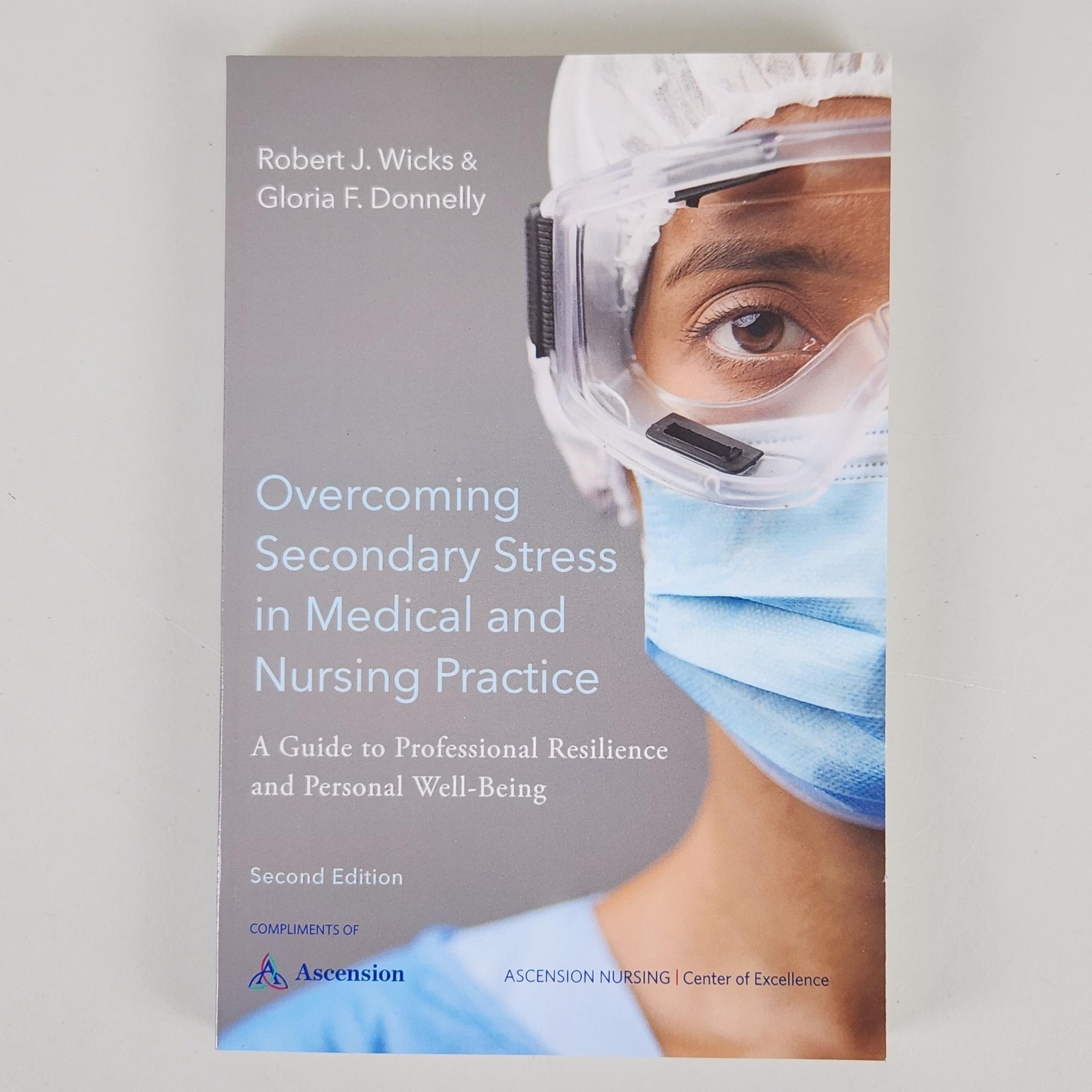 Overcoming Secondary Stress Medical Nursing Practice 2nd Edition Wicks Donnelly
