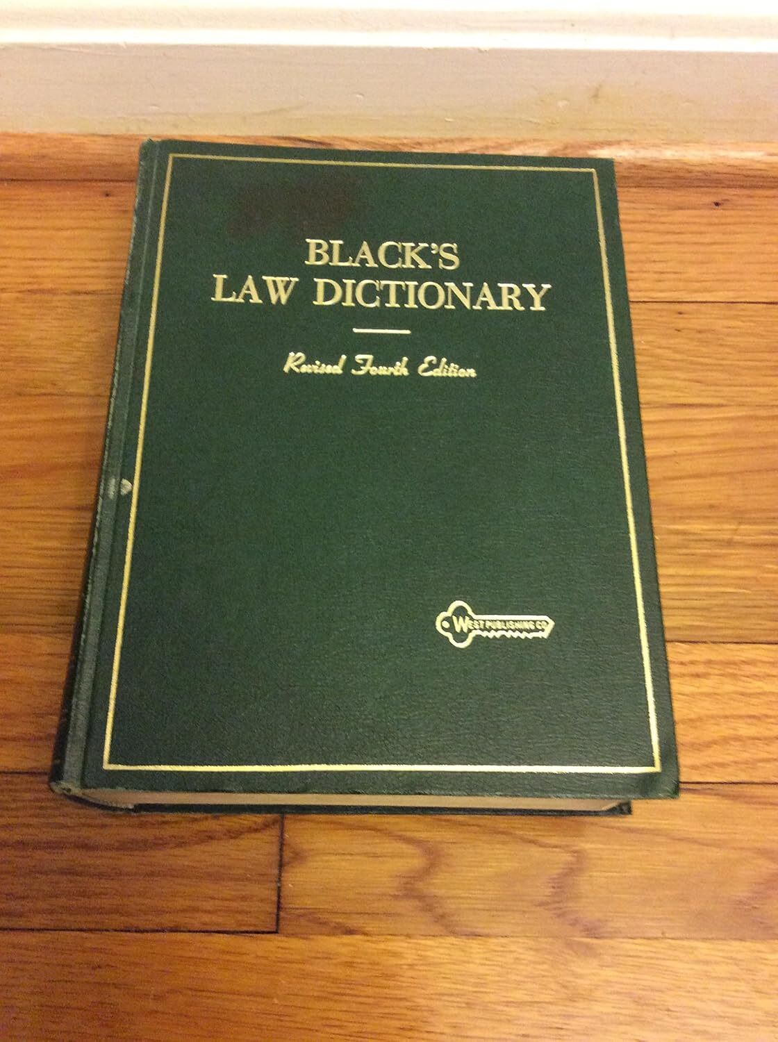 Black’s Law Dictionary Revised by Henry Campbell Black