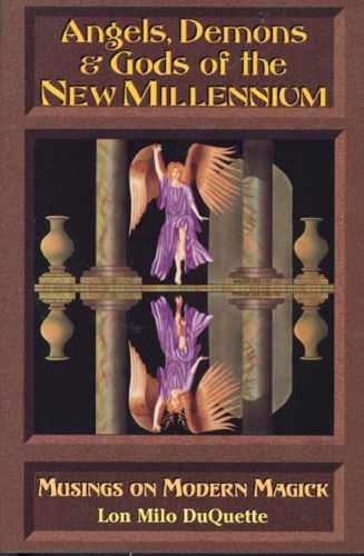 Angels, Demons & Gods of the New – Paperback, by Duquette Lon Milo – Very Good