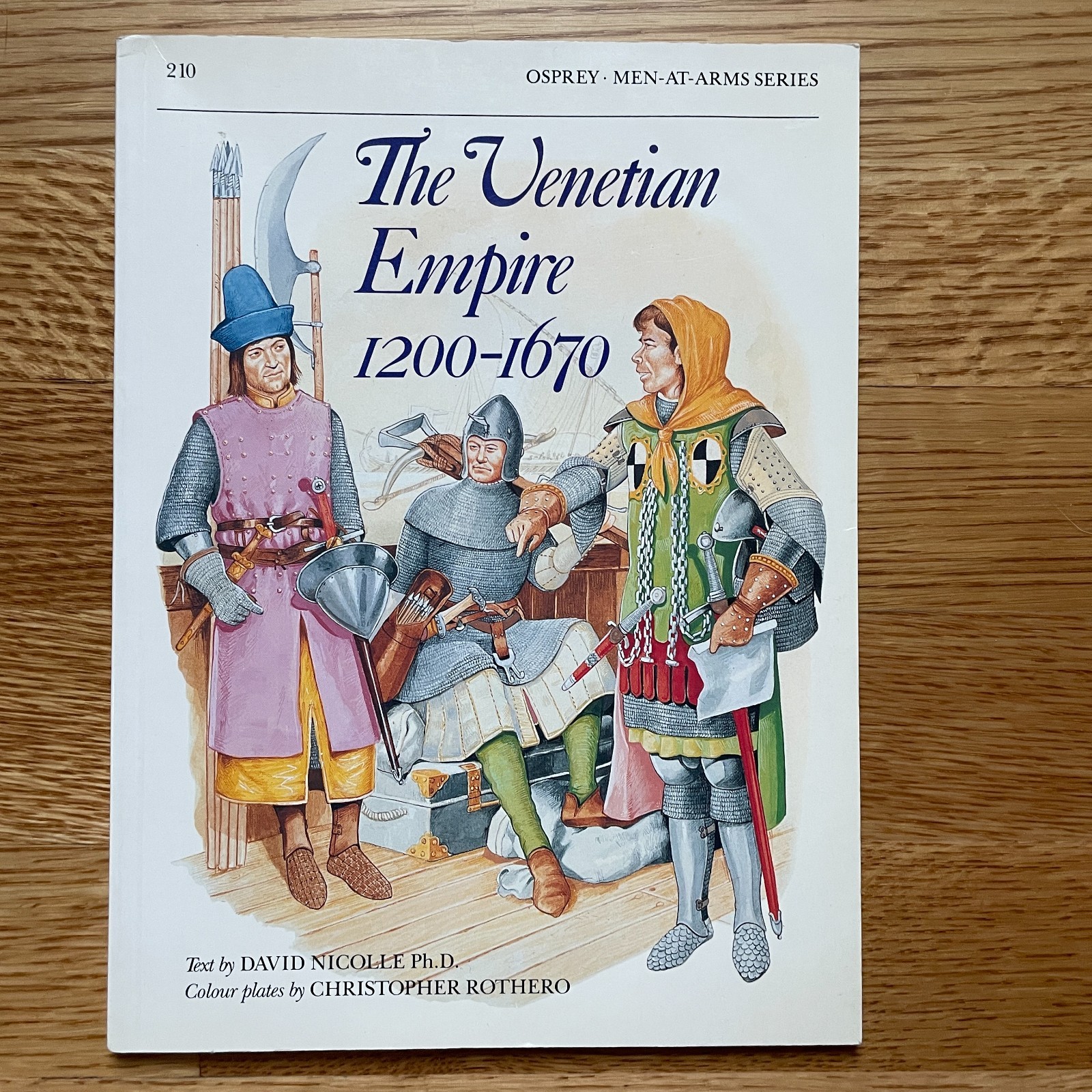 The Venetian Empire 1200-1670 Osprey Men-at-Arms 210 Excellent