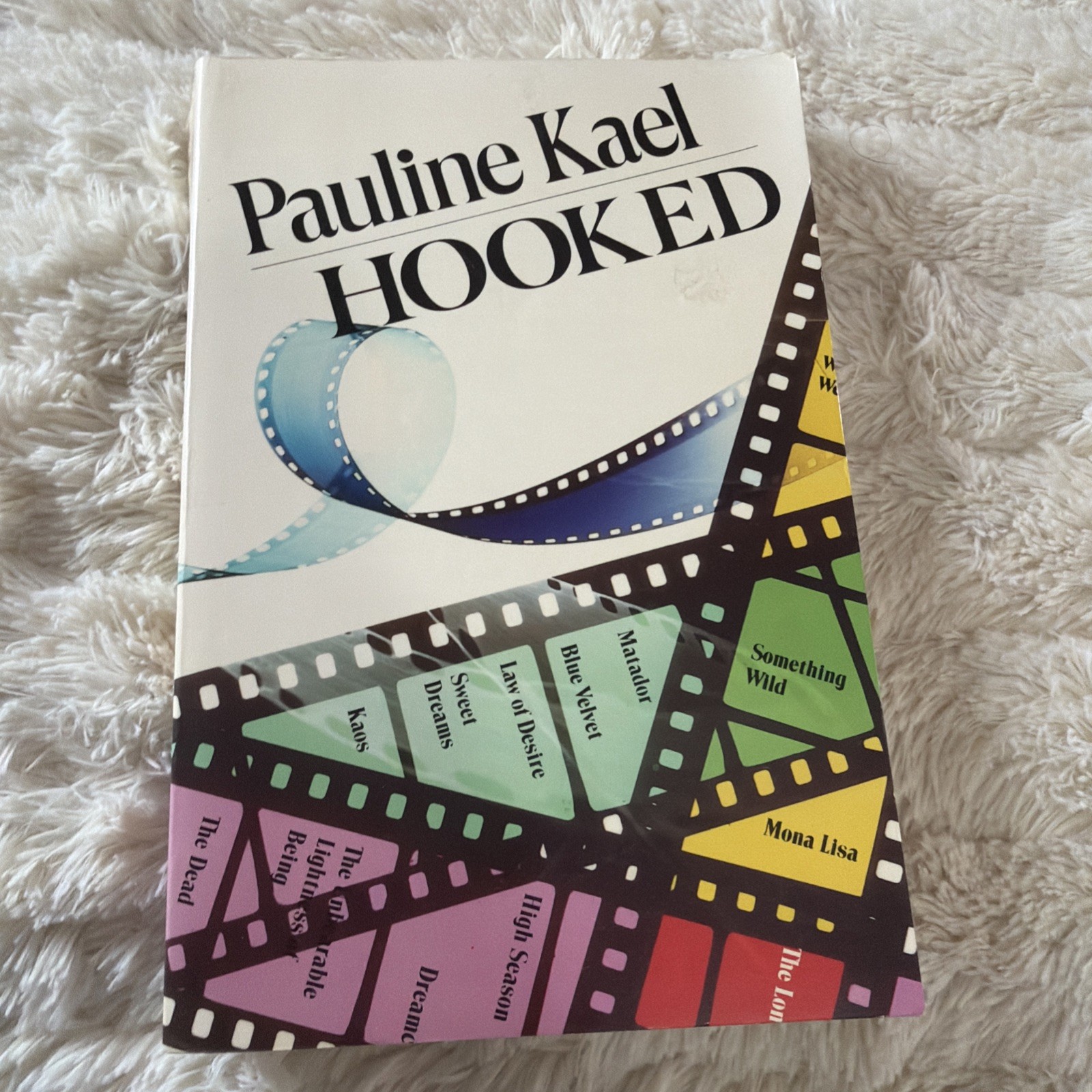 Hooked – Paperback, by Kael Pauline 1 th Edition