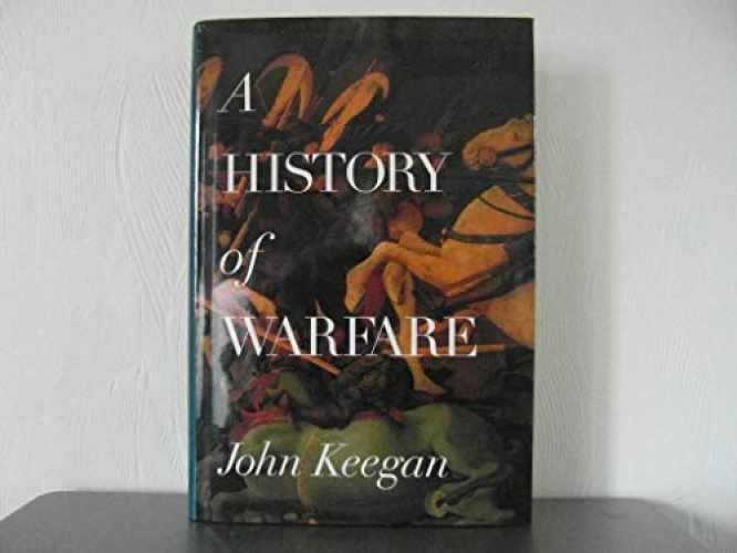 A History of Warfare – Hardcover, by Keegan John – Very Good b