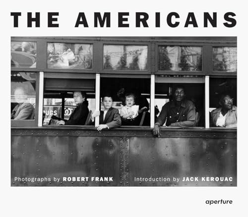 Robert Frank: The Americans : Trade Edition
