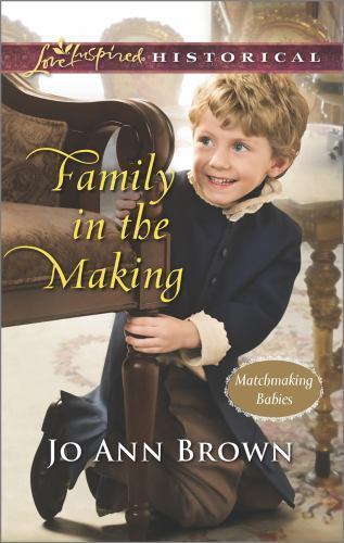 Family in the Making; Matchmaking Babies, 2- 0373283334, paperback, Jo Ann Brown