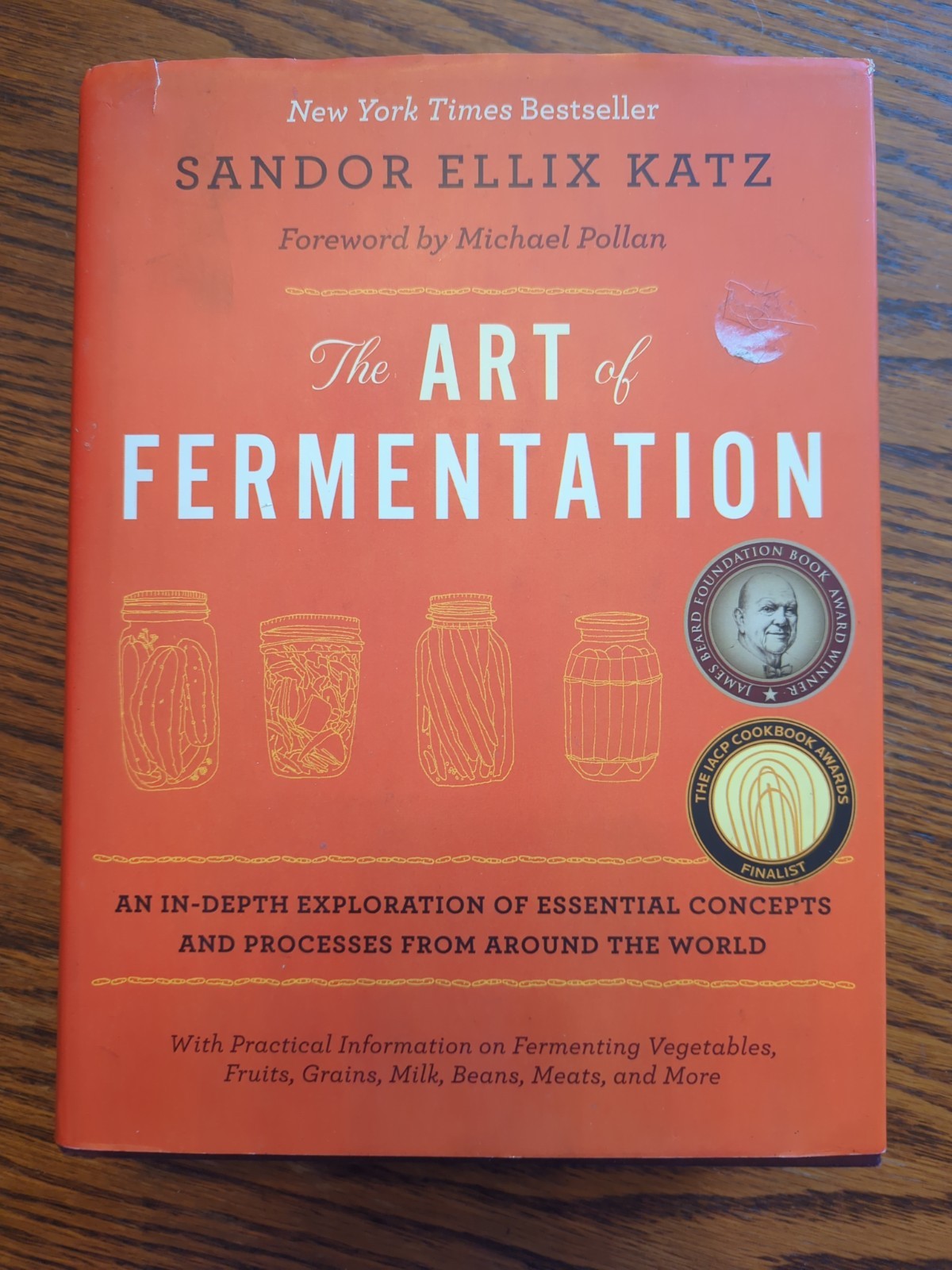 Art of Fermentation : With Practical Information on Fermenting Vegetables,…