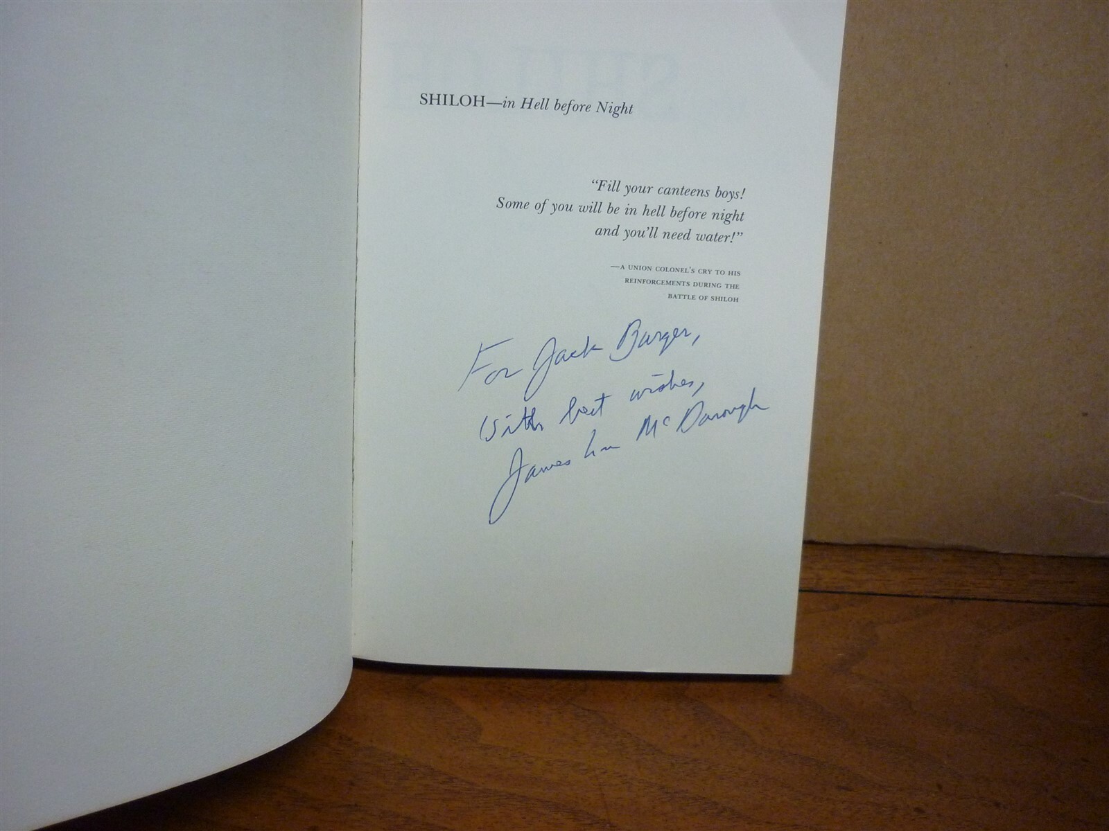 J L McDonough. Shiloh–In Hell Before Night. 1st ed. 1977. Softbound. Inscribed.
