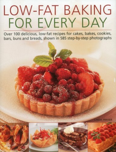Low-Fat Baking for Every Day By Linda Fraser