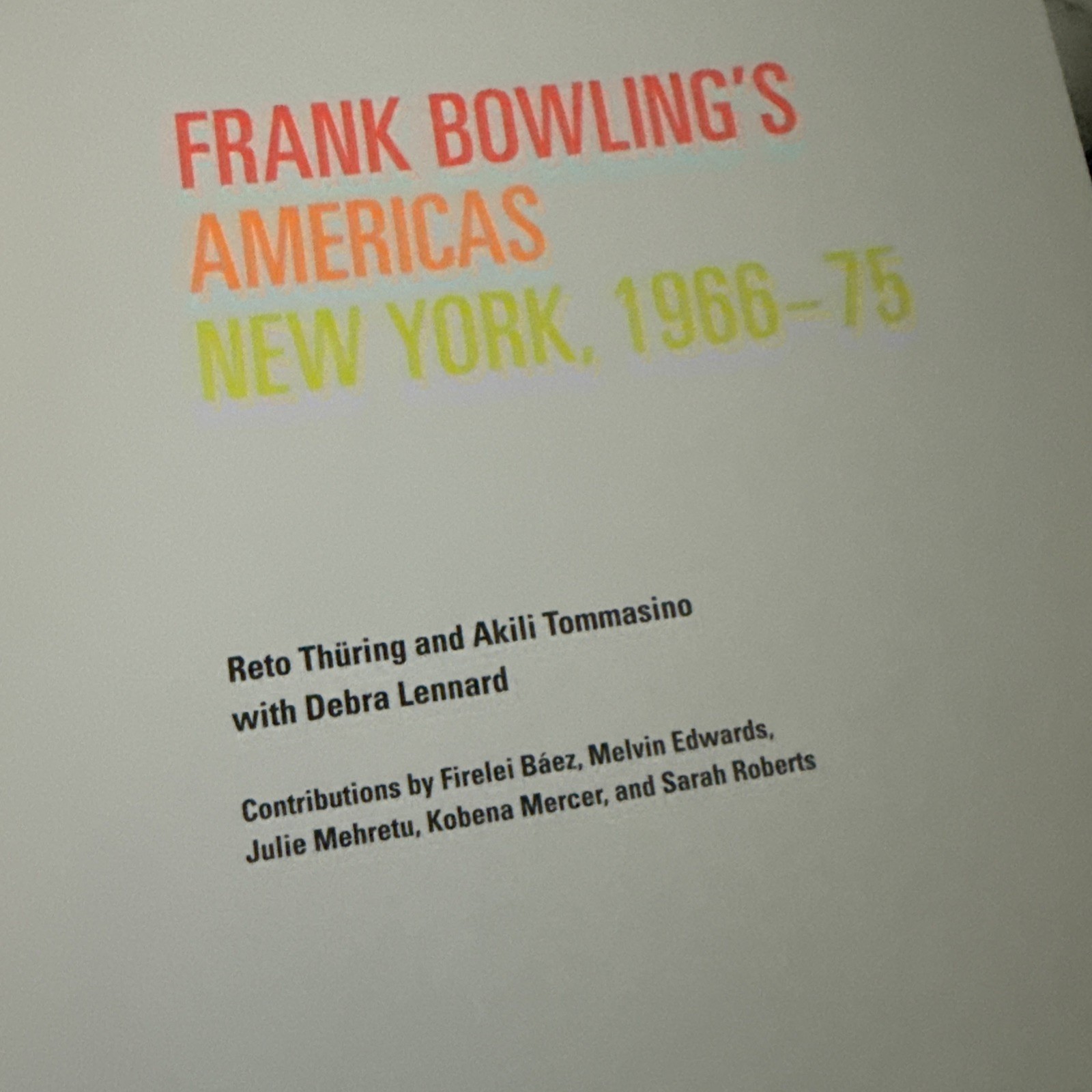 Frank Bowling’s Americas