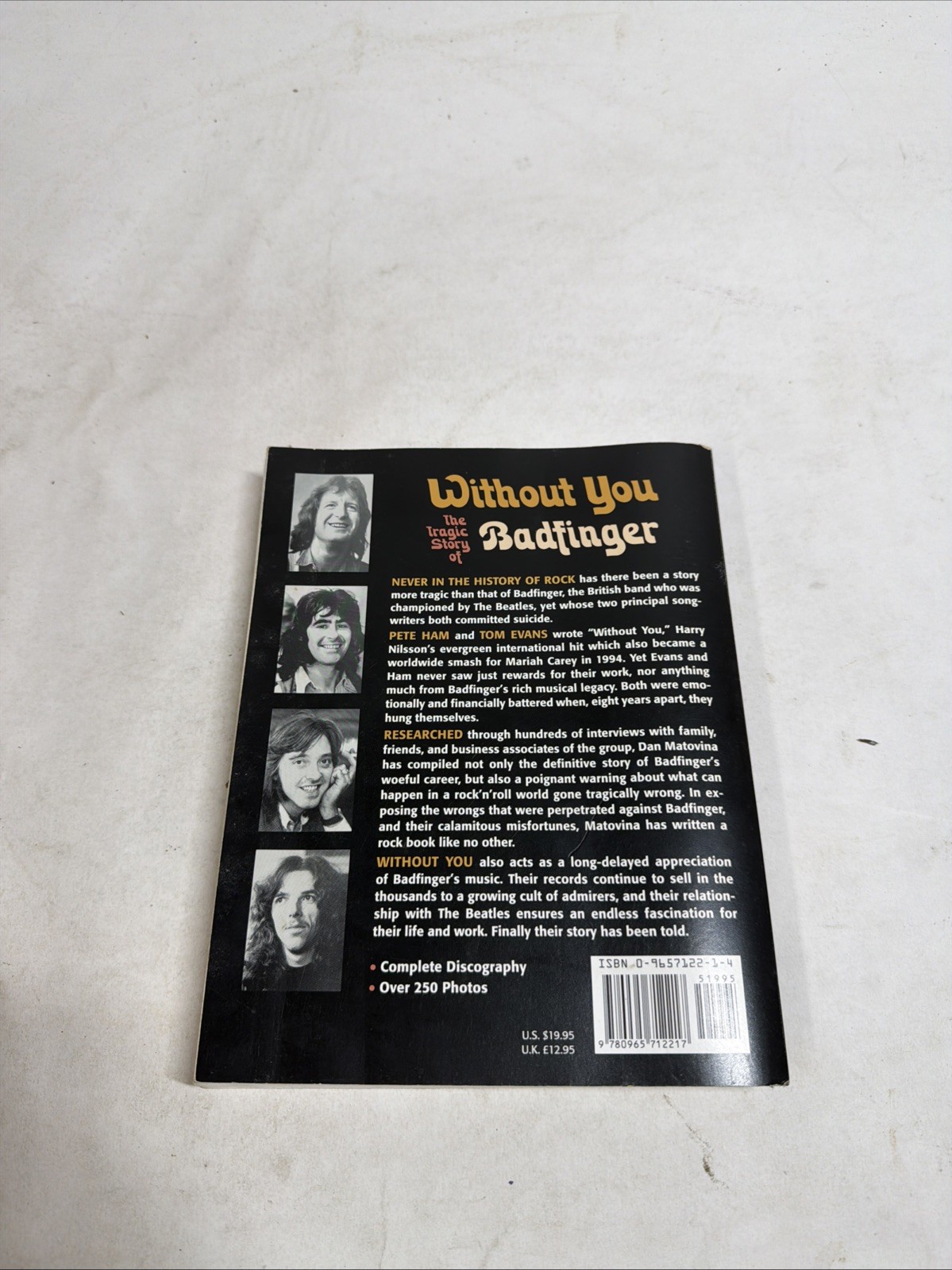 WITHOUT YOU: THE TRAGIC STORY OF BADFINGER By Dan Matovina