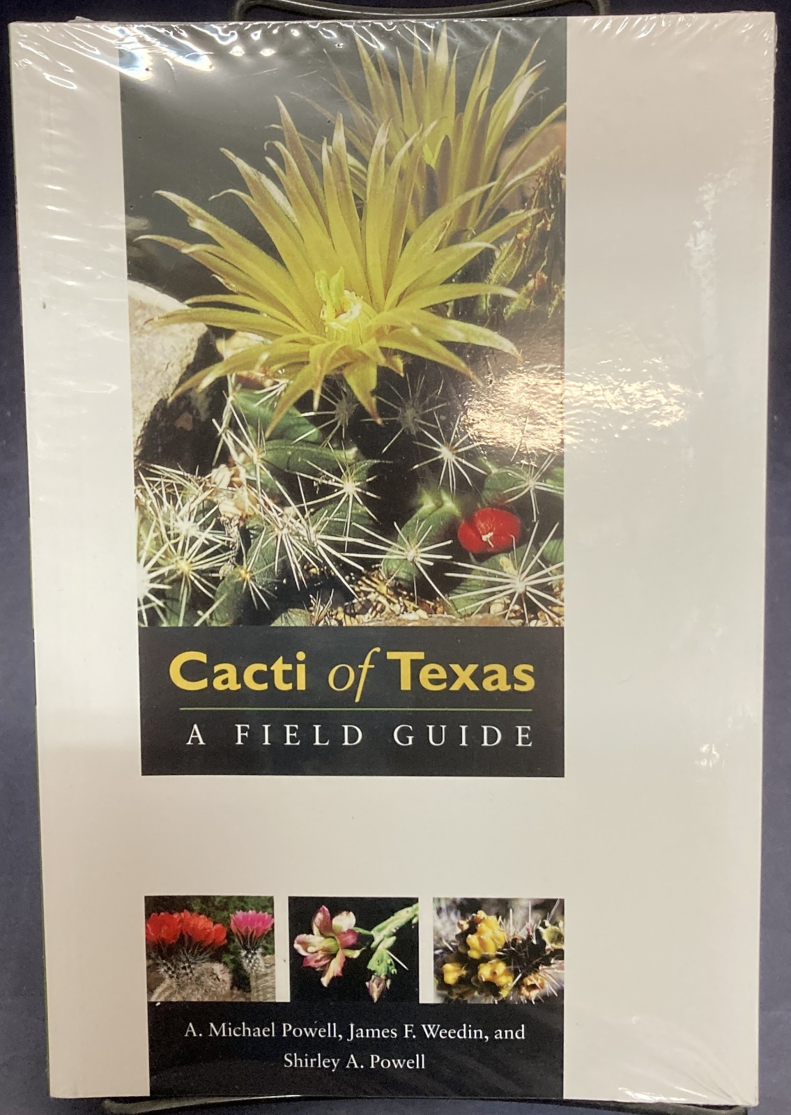 Cacti of Texas: A Field Guide, Trans-Pecos, Powell, Sealed 2008, PB, NEW, 251218