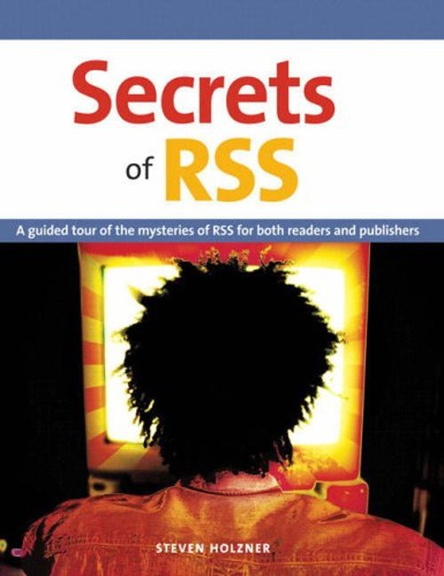 Secrets of RSS Perfect Steven Holzner