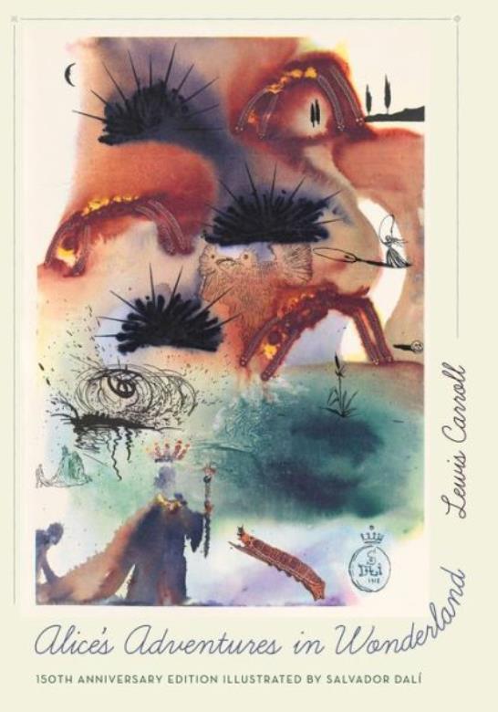 Alice’s Adventures In Wonderland: 150Th Anniversary Edition
