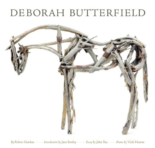 DEBORAH BUTTERFIELD By Robert Gordon **BRAND NEW**