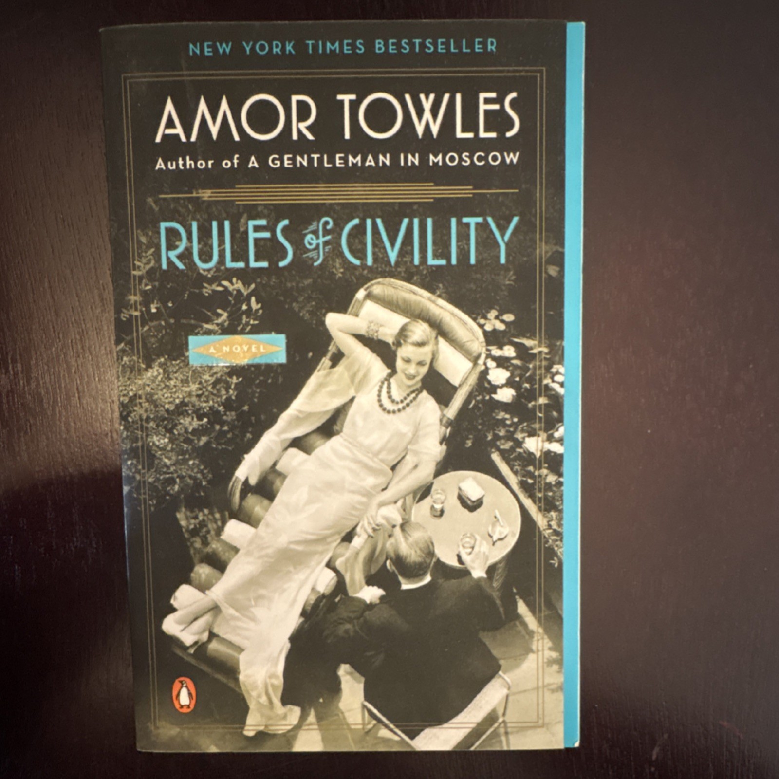 Rules of Civility by Amor Towles Paperback Penguin 2012 Fiction Love Class Luck